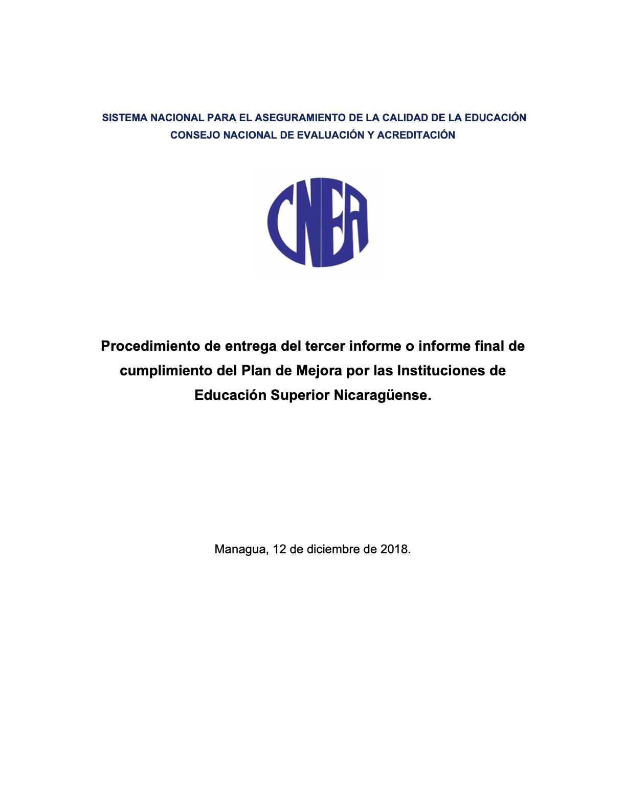 Procedimiento de Entrega del Tercer Informe del Plan de Mejora