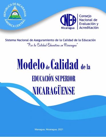 Modelo de Calidad  de la Educación Superior Nicaragüense- II Versión